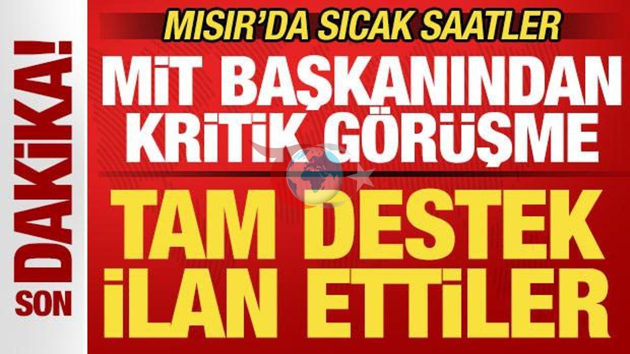 Mısır'da Kritik Görüşme: MİT Başkanı Kalın ve Hamas Temasları