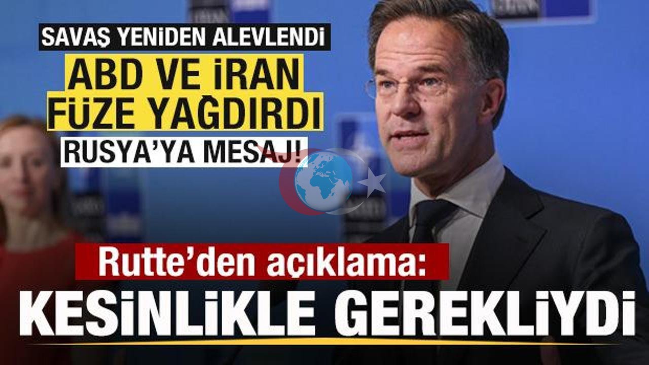 NATO Genel Sekreteri Rutte'den Ankara'da Kritik Açıklamalar: "ABD'nin İran'a Müdahalesi Kesinlikle Gerekliydi"