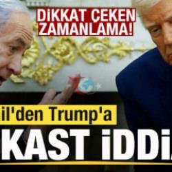 İsrailin Trampa qarşı sui-qəsd iddiası! Möhtəşəm vaxt!