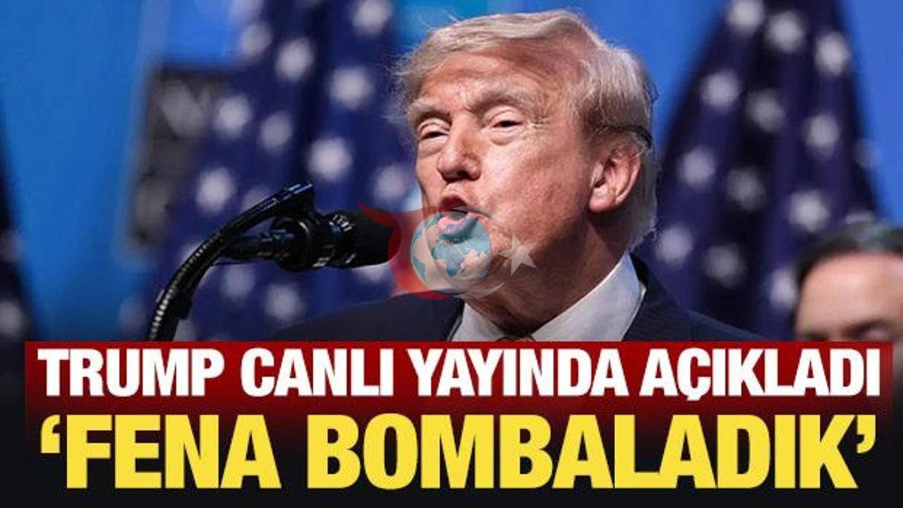 Donald Trump'tan Çok Sert İran Çıkışı: "Dün Gece Onları Fena Bombaladık!"