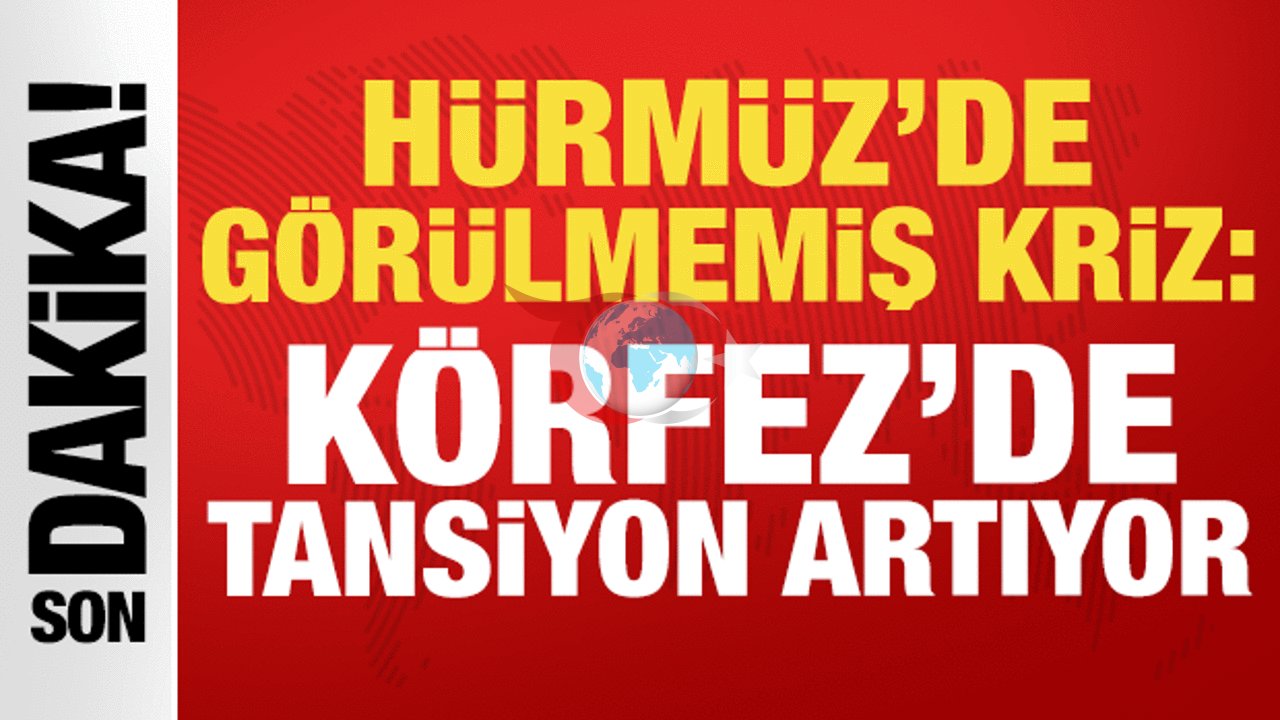 Hürmüz Boğazı'nda Geçişler Durduruldu: Körfez'de ABD Gerilimi Tırmanıyor