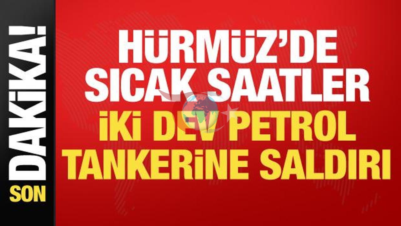 Hörmüz boğazında tanker böhranı: İki Yunan nəhənginə hücum edildi