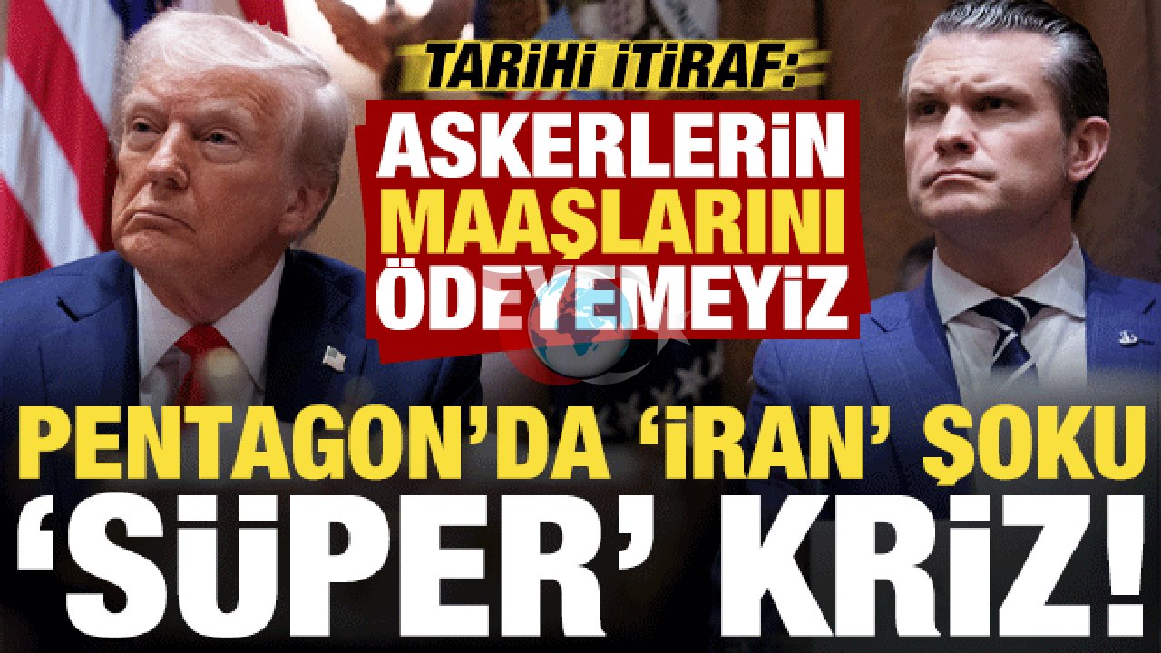 Pentagon'da Bütçe Depremi: "Askerlerin Maaşını Ödeyemeyiz" İtirafı ve İran Savaşının Dev Faturası