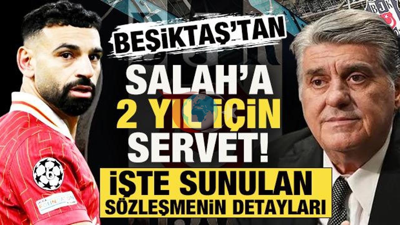 Beşiktaş'tan Mohamed Salah Bombası: Tarihi Transfer Teklifinin Dudak Uçuklatan Detayları Belli Oldu