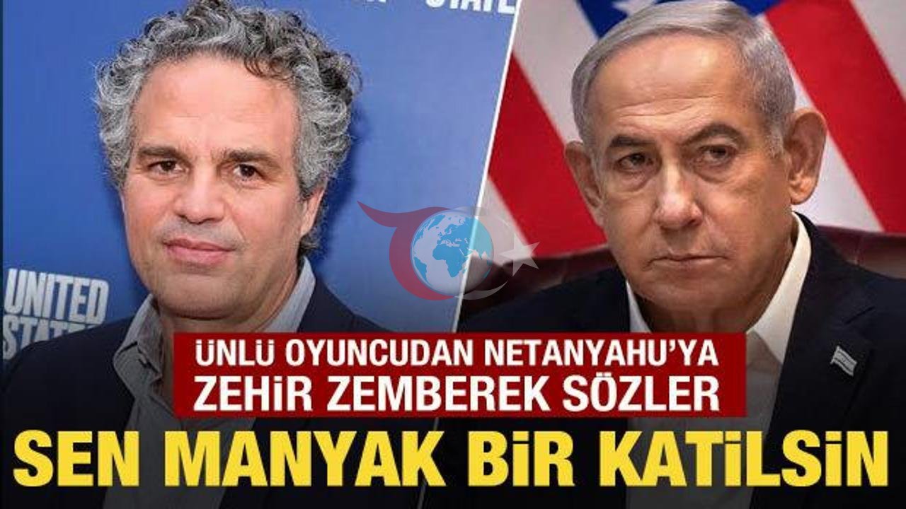 Ünlü Oyuncu Mark Ruffalo’dan Netanyahu’ya Sert Tepki: "Sen Manyak Bir Katilsin"