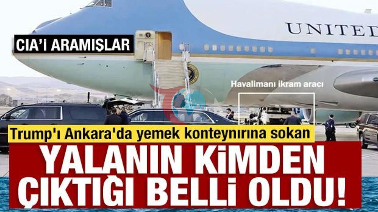 Trump'ın Ankara'daki Gizli Tahliye Operasyonu: İsrail'in İstihbarat Oyunu mu?