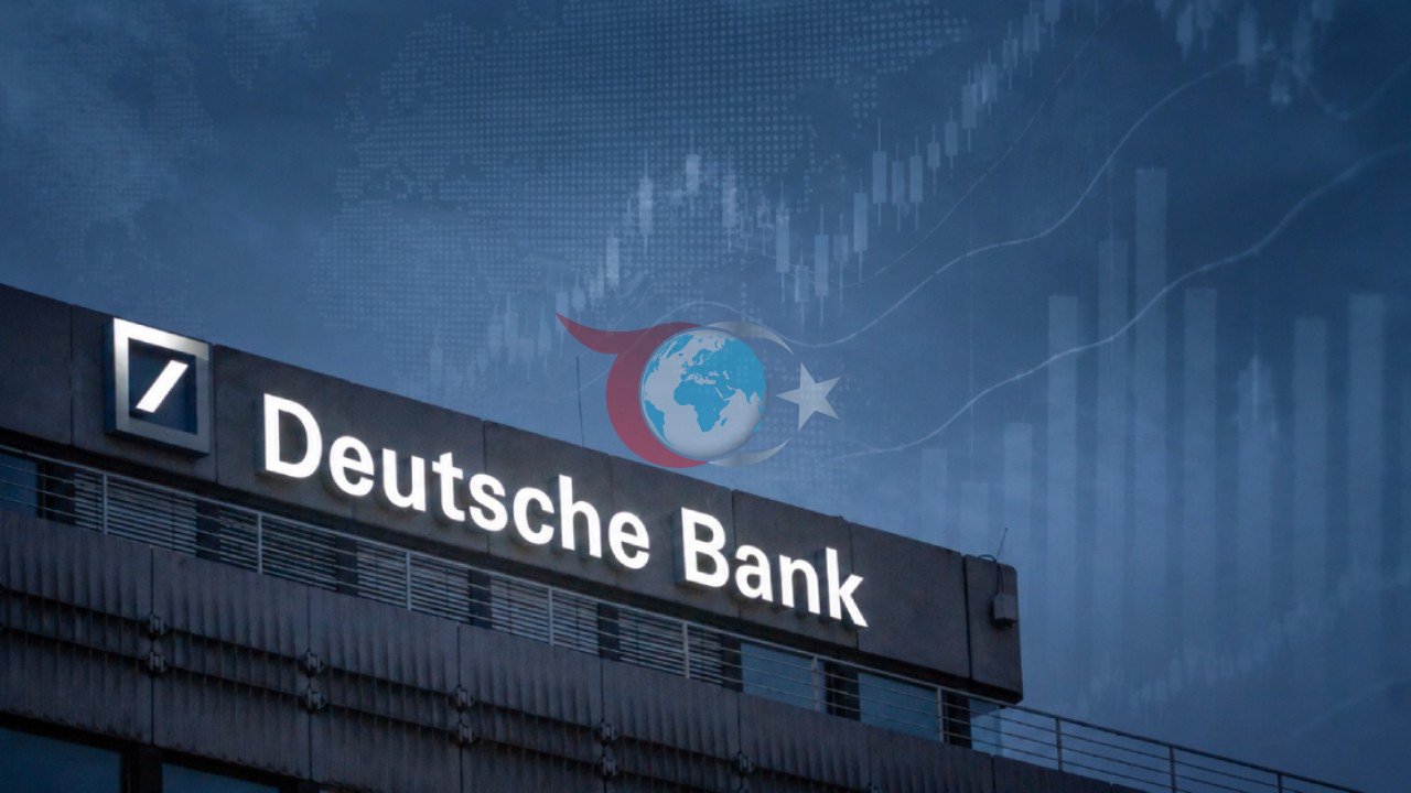 Deutsche Bank'tan piyasalara uyarı: Her şey yolunda gitse bile risk var - Dünya Gazetesi