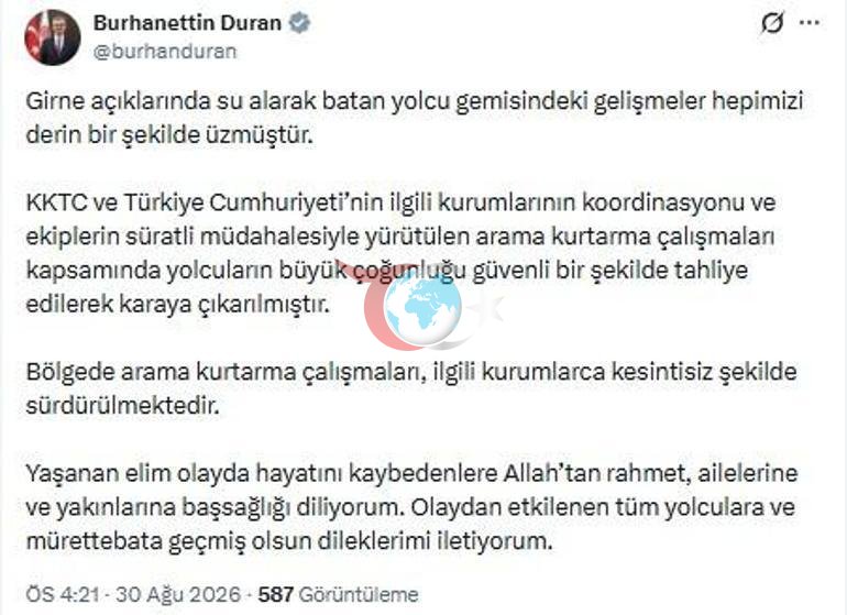 İletişim Başkanı Durandan Girnede batan gemiye ilişkin açıklama