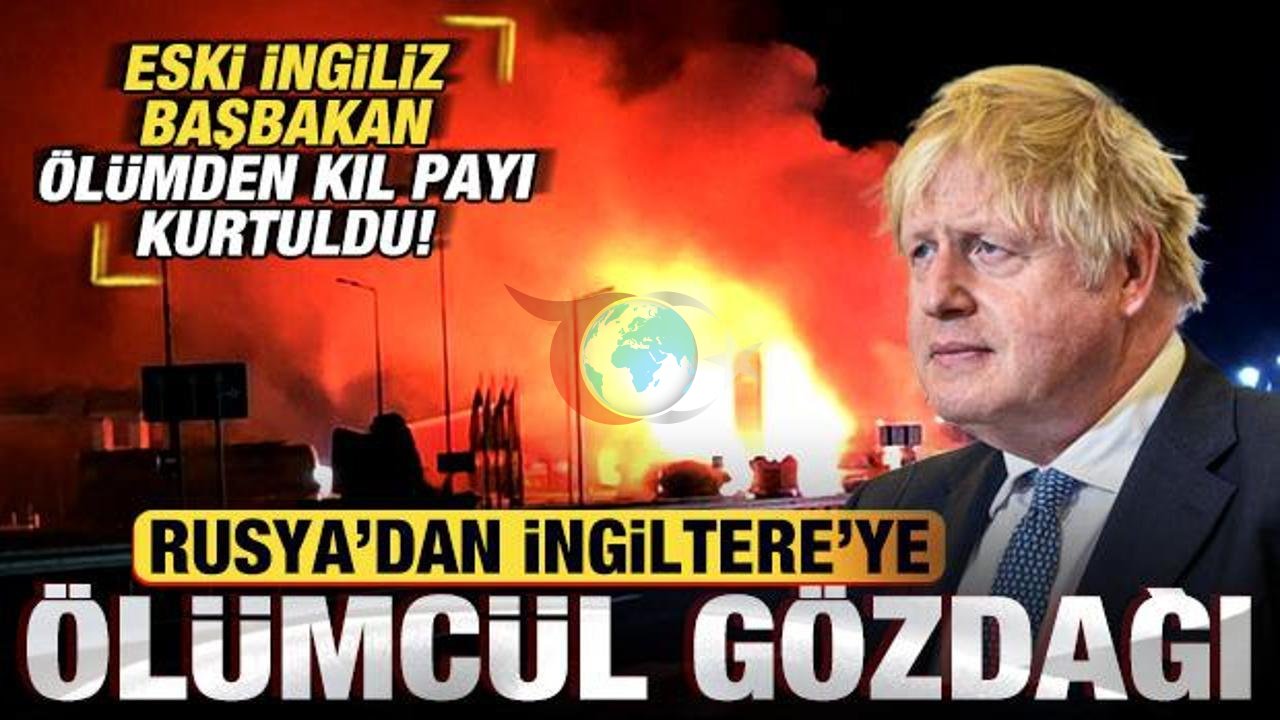 Rusya'dan Batı'ya Sınırda Gözdağı: Boris Johnson ve Avrupalı Liderler Ölümden Dakikalarla Kurtuldu