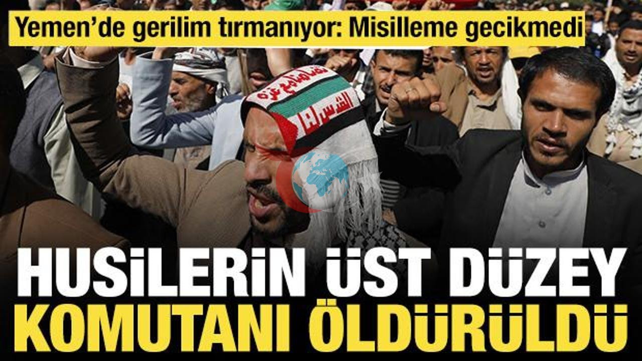 Yəməndə kritik inkişaf: Husilərin yüksək səviyyəli komandiri Firak Muhsin əl-Assar öldürüldü