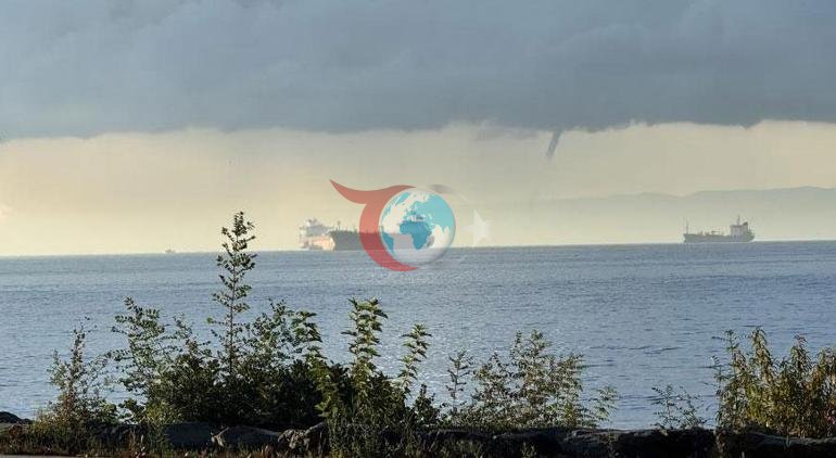 Marmarada hortum alarmı İstanbuldan böyle görüntülendi