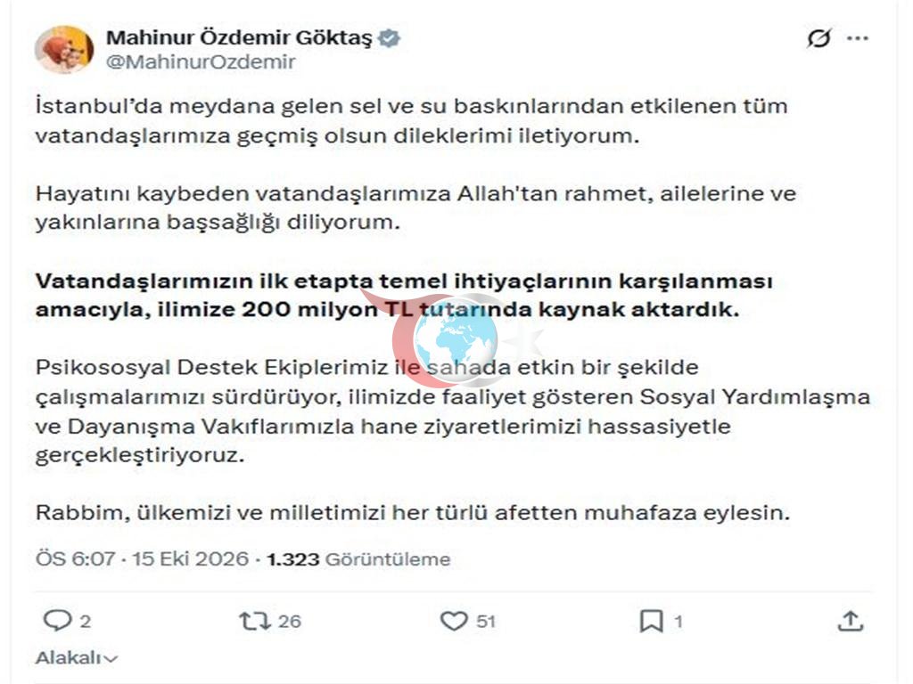 Bakan Göktaş: İstanbul'daki sel felaketi için 200 milyon TL kaynak aktarıldı