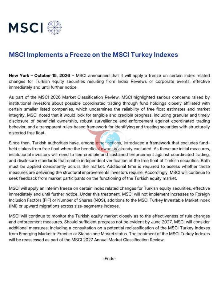 MSCI Türkiye piyasalarına yönelik yapısal değişiklikleri ikinci bir duyuruya kadar dondurdu