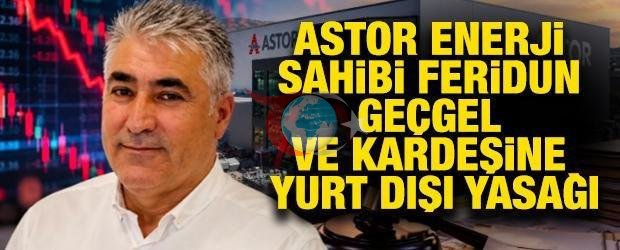 Astor Enerji ortaklarından fon soruşturmasında 5 milyar TL'lik gönüllü iade: Tedbirler kaldırıldı - görsel 3
