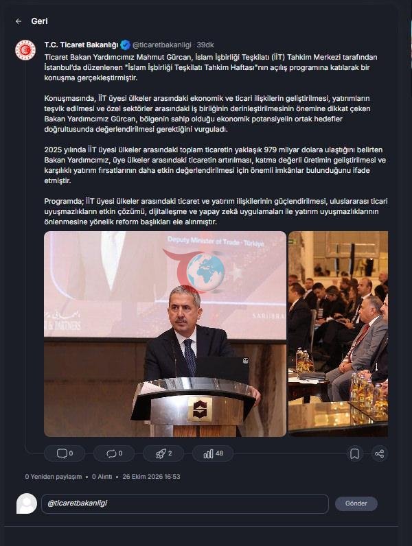 İslam İşbirliği Teşkilatı Üyesi Ülkelerin Ticaret Hacmi 979 Milyar Dolara Ulaştı