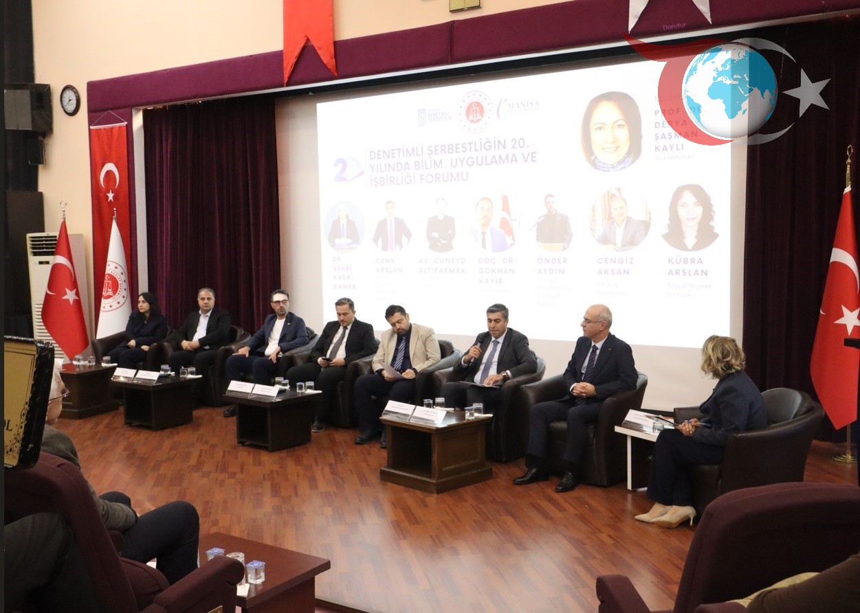 Denetimli Serbestlik Sistemi 20. Yılında Manisa'da Masaya Yatırıldı