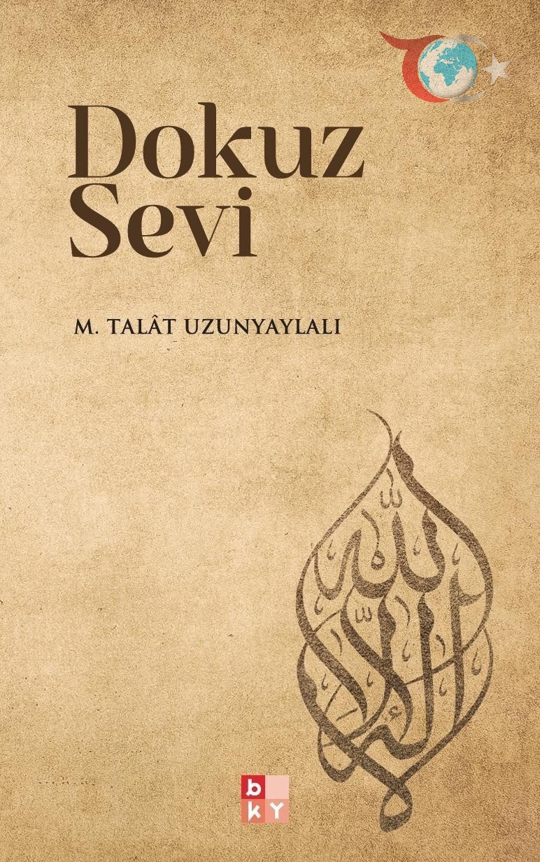 Dokuz Temel Sevgi İlkesiyle Ruhunuzu Aydınlatın