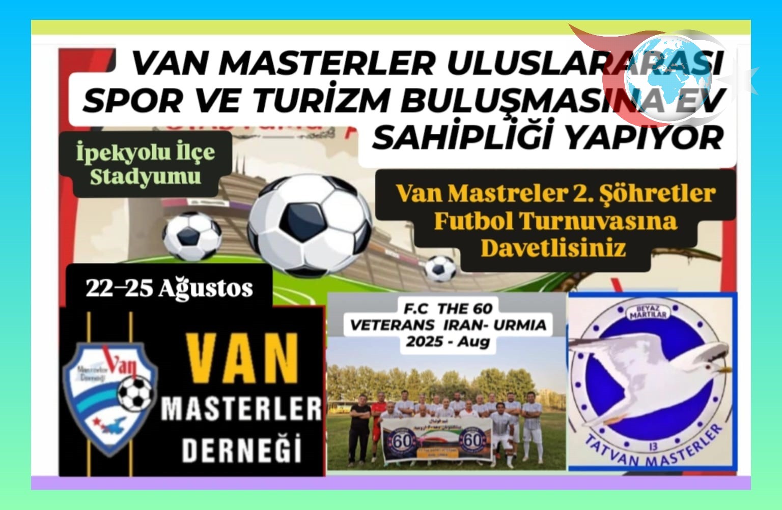 Van Masterler'den Uluslararası Futbol Turnuvası: Spor Turizmine Yeni Bir Soluk